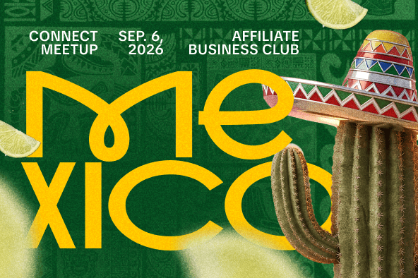 Mexico Affiliate Meetup 2026 | ABC Connect